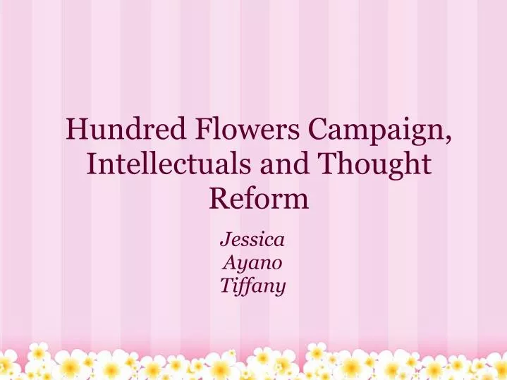 hundred flowers campaign intellectuals and thought reform