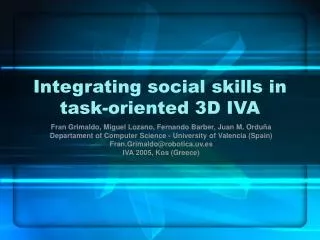 Integrating social skills in task-oriented 3D IVA