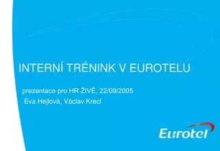 intern tr nink v eurotelu