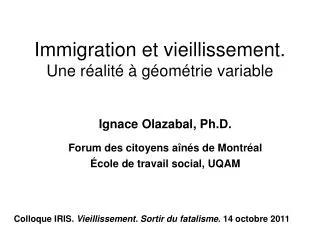 immigration et vieillissement une r alit g om trie variable