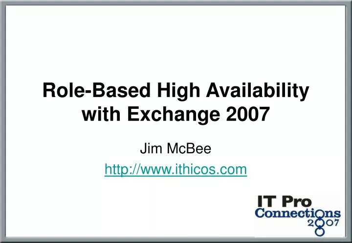 role based high availability with exchange 2007