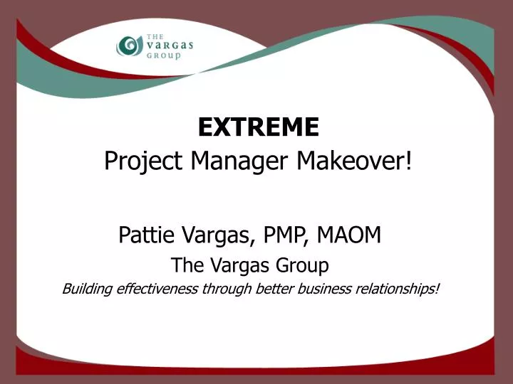 extreme project manager makeover