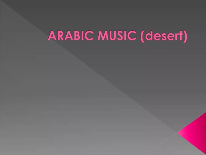 arabic music desert