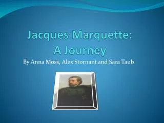 Jacques Marquette: A Journey