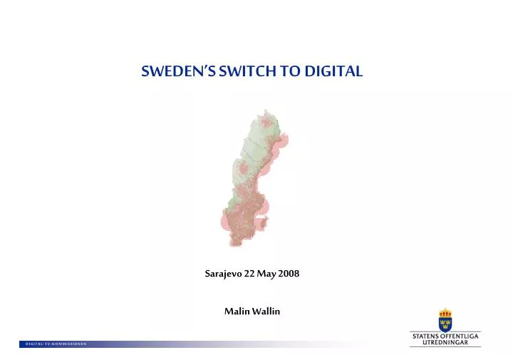 sweden s switch to digital