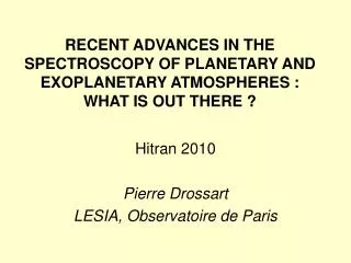 Hitran 2010 Pierre Drossart LESIA, Observatoire de Paris