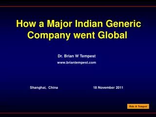 How a Major Indian Generic Company went Global