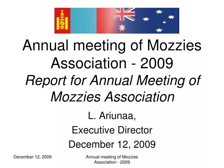 annual meeting of mozzies association 2009 report for annual meeting of mozzies association