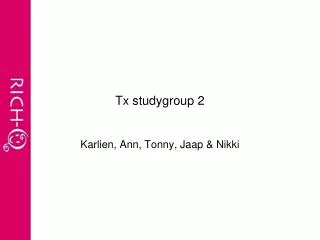 Tx studygroup 2