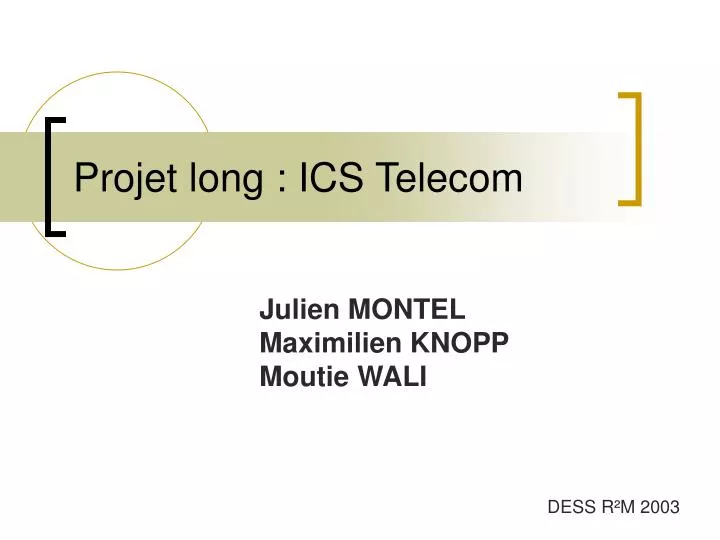projet long ics telecom