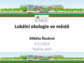 lok ln ekologie ve m st