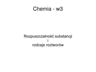 rozpuszczalno substancji i rodzaje roztwor w