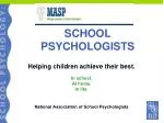 SCHOOL PSYCHOLOGISTS - slide 1