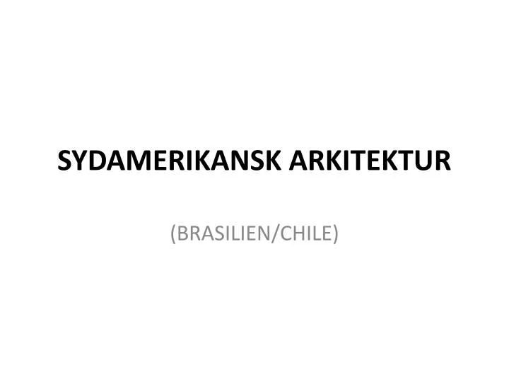 sydamerikansk arkitektur