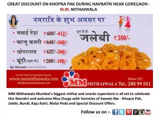 DISCOUNT ON KHOPRA PAK DURING NAVRATRI - MM Mithaiwala