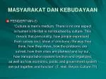 MASYARAKAT DAN KEBUDAYAAN - slide 1