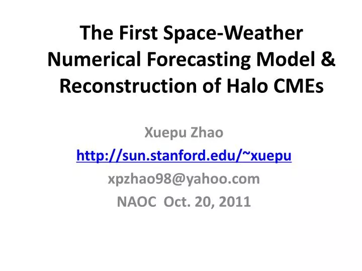 the first space weather numerical forecasting model reconstruction of halo cmes