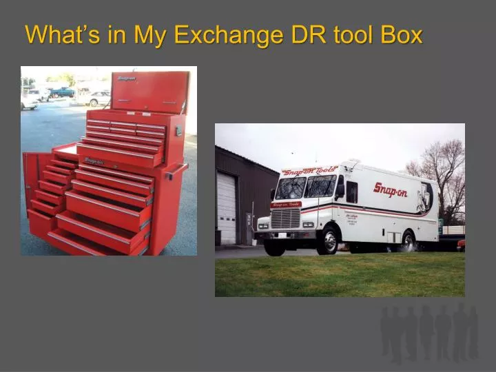 what s in my exchange dr tool box