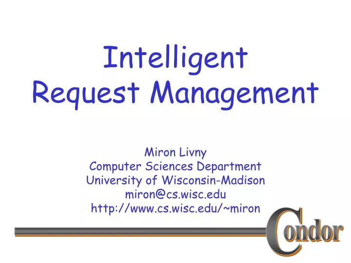 intelligent request management