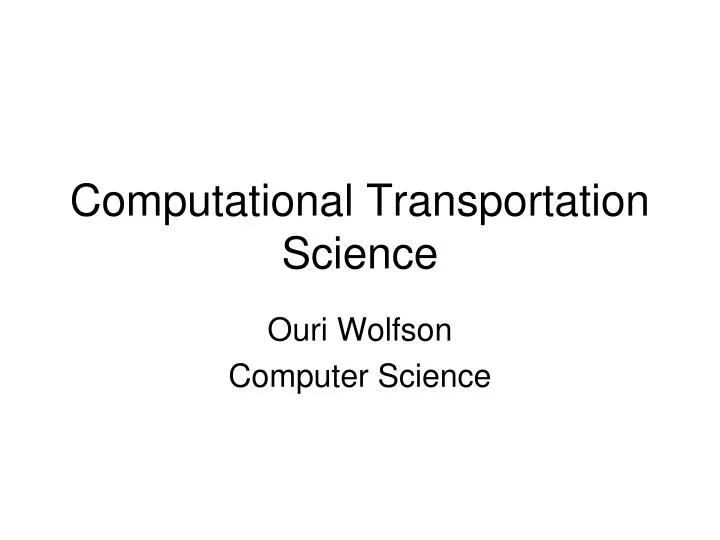 computational transportation science