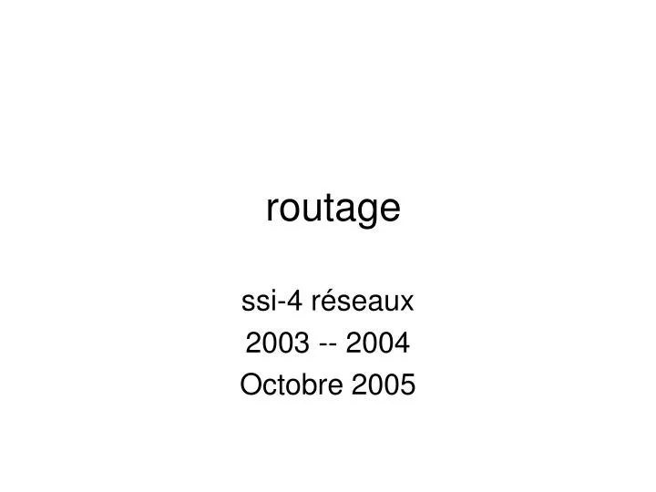 routage