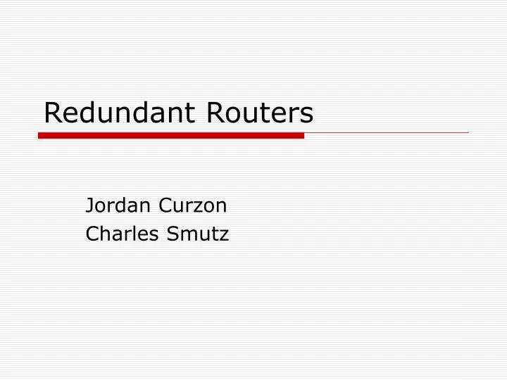 redundant routers