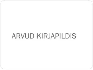 arvud kirjapildis