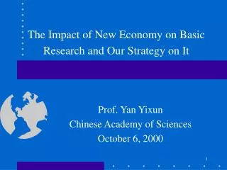 The Impact of New Economy on Basic Research and Our Strategy on It