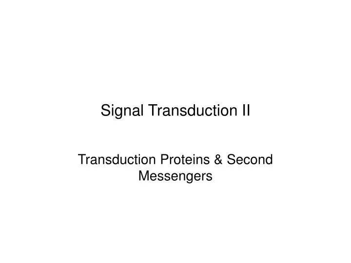 signal transduction ii