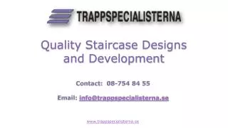 Quality Staircase Designs and Development