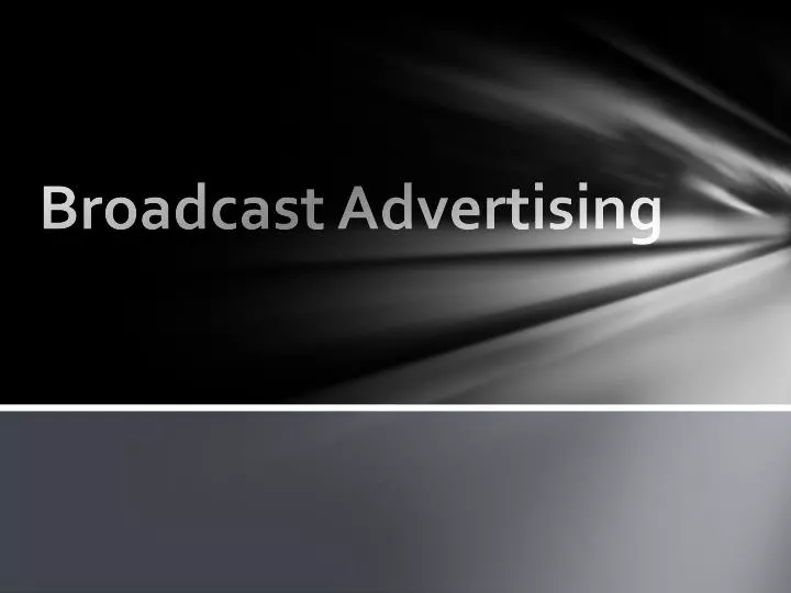 broadcast advertising