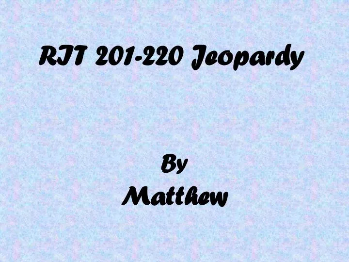 rit 201 220 jeopardy
