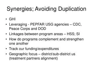 Synergies; Avoiding Duplication