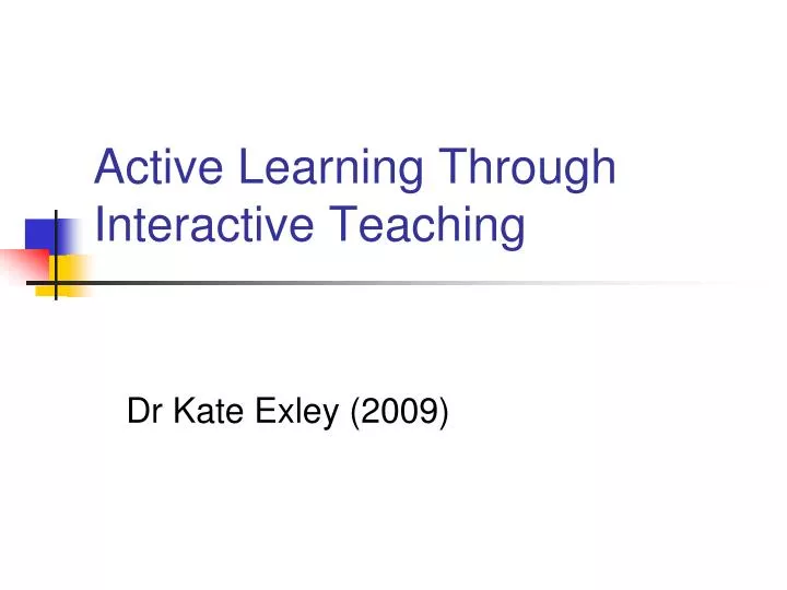 active learning through interactive teaching