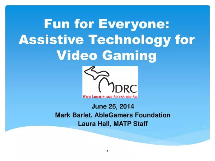 fun for everyone assistive technology for video gaming