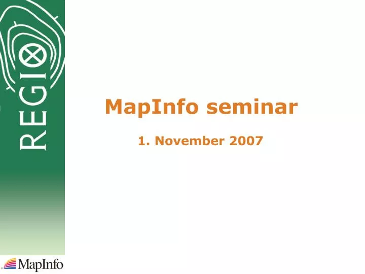 mapinfo seminar