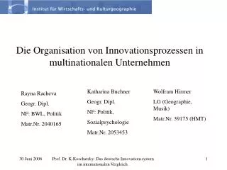 die organisation von innovationsprozessen in multinationalen unternehmen