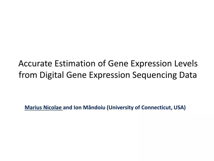 accurate estimation of gene expression levels from digital gene expression sequencing data