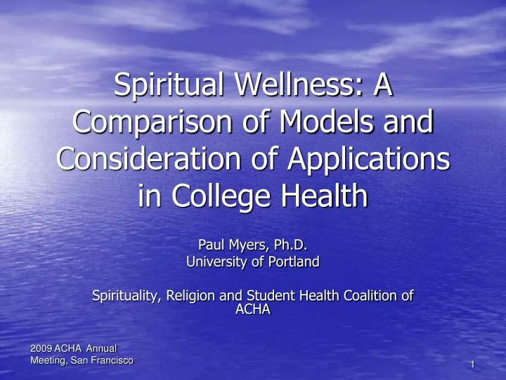 spiritual wellness a comparison of models and consideration of applications in college health