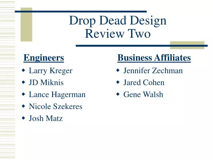 drop dead design review two