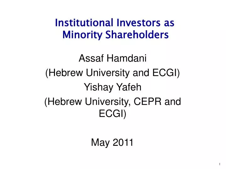 assaf hamdani hebrew university and ecgi yishay yafeh hebrew university cepr and ecgi may 2011