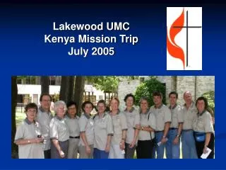 Lakewood UMC Kenya Mission Trip July 2005