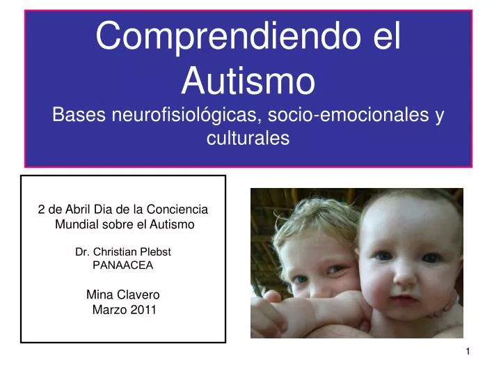 comprendiendo el autismo b ases neurofisiol gicas socio emocionales y culturales