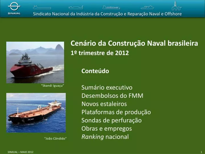 cen rio da constru o naval brasileira 1 trimestre de 2012