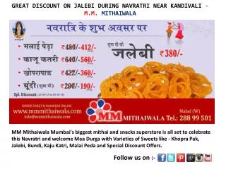 GREAT DISCOUNT ON JALEBI DURING NAVRATRI - MM Mithaiwala