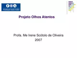 projeto olhos atentos