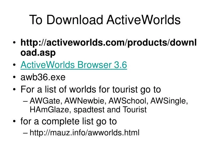 to download activeworlds