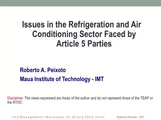 Roberto A. Peixoto Maua Institute of Technology - IMT