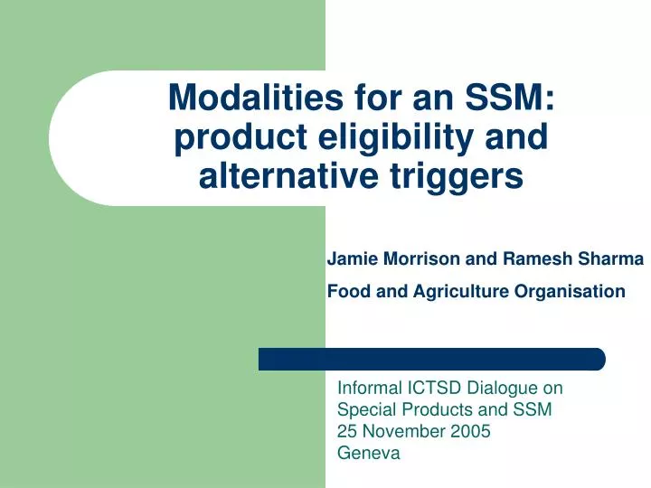modalities for an ssm product eligibility and alternative triggers