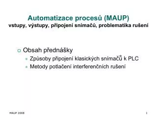 automatizace proces maup vstupy v stupy p ipojen sn ma problematika ru en